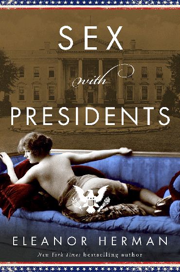 Bookcover of Sex with Presidents